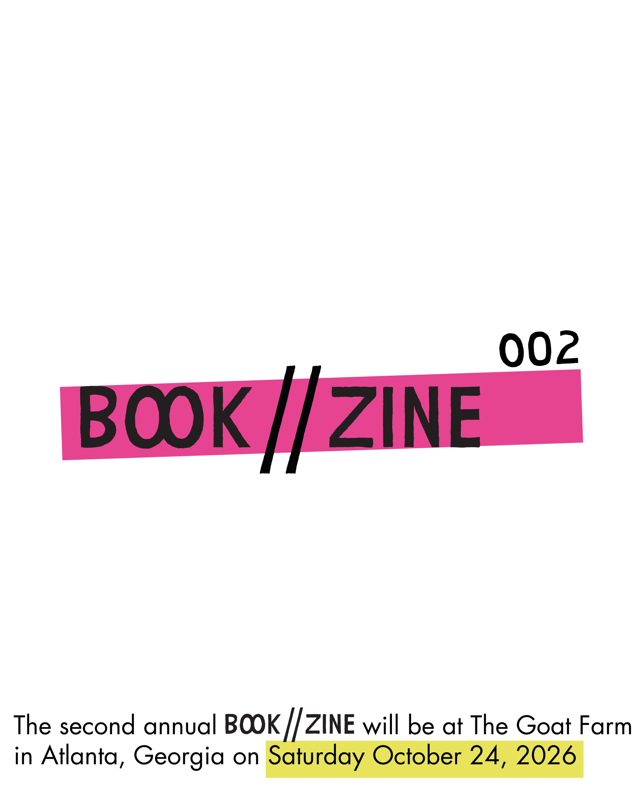 BOOK//ZINE — Goat Farm Arts Programming